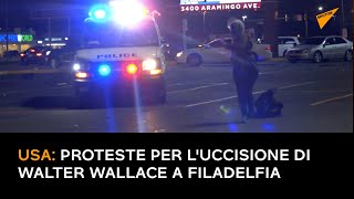 USA: proteste per l'uccisione di Walter Wallace a Filadelfia