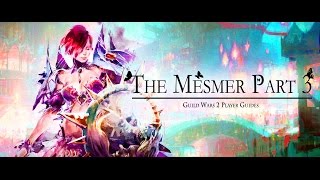 Guild Wars 2 | New Player Guide 2017: The Mesmer Part 3 | The Krytan Herald