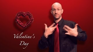 Valentine's Day Vocabulary in ASL - American Sign Language