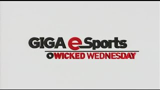 GIGA eSports Wicked Wednesday (07.03.2007)