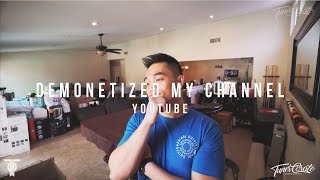 I Demonetized my Channel