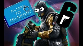 How 2 Teleport Rainbow Six Siege