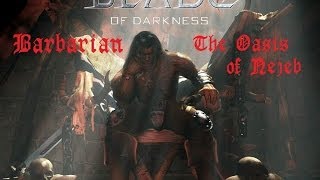 Blade of Darkness. 9 - The Oasis of Nejeb