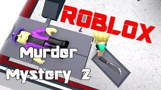 Roblox Murder Mystery 2 #2