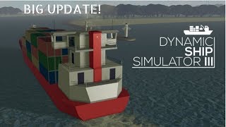 Huge Update! Dynamic Ship Simulator (Roblox)