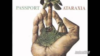 Passport - Ataraxia, Part 1.