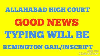 ALLAHABAD HIGH COURT TYPING LATEST NEWS
