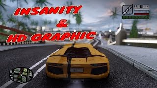 GTA San Andreas || Insanity & HD Graphic Mod