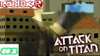 Roblox Attack On Titan Downfall [EP1]  THEY ATE ME 3+ TIMES