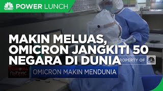 Makin Meluas, Omicron Jangkiti 50 Negara di Dunia