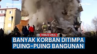 Apartemen 5 Lantai di Sakhalin Rusia Runtuh, Banyak Korban Ditimpa Puing Puing Bangunan