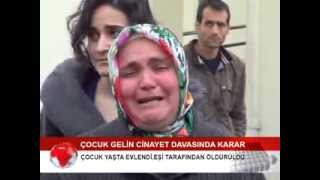 Sakaryada Çocuk Gelin Cinayeti Davasında Karar