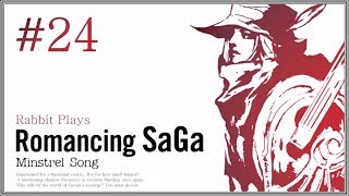 Romancing SaGa: Minstrel Song Playthrough Part 24 ~ “A Knight's Pride”