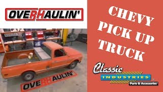 OverHaulin' Chevy Pick Up Truck