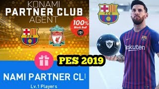 PES 2019 ||| KONAMI PARTNER CLUB AGENT !!! WOW 100% BLACKBALL !!! (PS4)