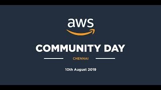AWS Community Day Chennai 2019
