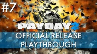 Payday 2: Official Release Playthrough - Bank Heist: Deposit [Regular] (Part 1)
