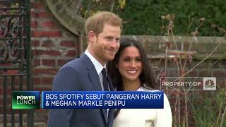 Bos Spotify: Pangeran Harry & Meghan Markle Penipu