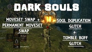 Dark Souls: (PERMANENT) MOVESET SWAP/SOUL DUPLICATION/SPELL SWAP- GLITCHES