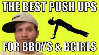 THE BEST PUSH UPS FOR BBOYS