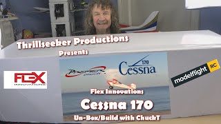 Cessna 170 By Flex Innovations Un-Boxed/Build with ChuckT