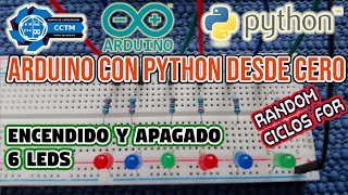 ️ ???? ¿Cómo prender varios LEDS en Arduino, utilizando Python? | Arduino con Python desde cero