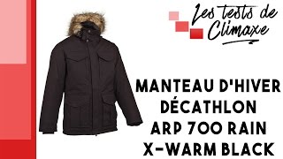 Test d'un manteau d'hiver Décathlon ARP 700 RAIN X-WARM Black
