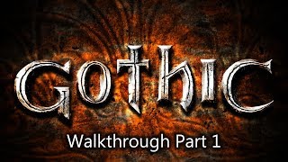 Gothic - Full Walkthrough Part 1 - [ENG] No Commentary (1080p, 60fps, Modded Graphics)
