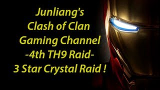 [CoC:4th TH9 Raid] Huge Raid ! 3 Star ! Crystal League Gameplay #4 !
