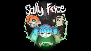 sally face - 3   глава