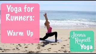 Yoga for Runners || Jenna Raynell Yoga