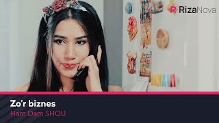 Ham Dam SHOU - Zo'r biznes (hajviy ko'rsatuv)