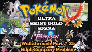 Pokemon Ultra Shiny Gold Sigma Walkthrough Part # 25 - Silph Company Problem
