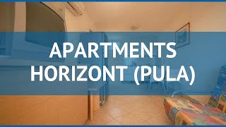 APARTMENTS HORIZONT (PULA) 2* Истрия обзор – отель АПАРТМЕНТС ГОРИЗОНТ (ПУЛА) 2* Истрия видео обзор
