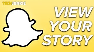 How to View Your Own Story in Snapchat