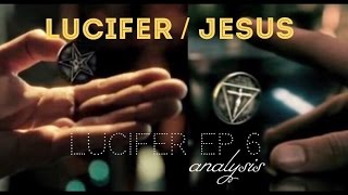 Lucifer analysis ep 6 Favourite Son | Jesus and Lucifer two sides of a coin