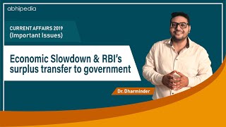 Economic slowdown and RBI's surplus transfer to government