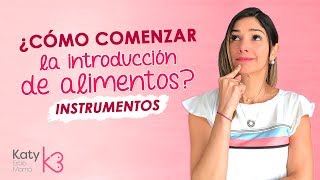 BABY LED WEANING ¿Sí o No?  - Tips de una Fonoaudióloga - Katy Estilo Mamá