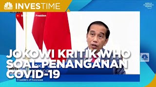 Jokowi Kritik WHO Soal Penanganan Covid-19