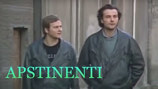 APSTINENTI (1987)