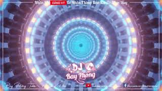 NONSTOP BAY PHÒNG NHẠC GẮT MÁU DỒN LÊN NÃO (SGX REMIX) NONSTOP VINAHOUSE 2022 CỰC MẠNH