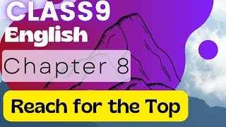 Class 9th Reach for the Top chapter 8 part 1 santosh yadav
