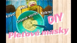 DIY Pleťové masky I 4 na rôzne typy pleti I