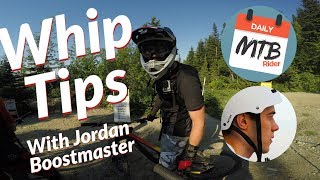 Whipping Is No Joke! Learning To Whip At Whistler With Jordan Boostmaster