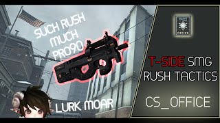 Office T-Side SMG Rush Tactics | CSGO Casual Strats With Luca