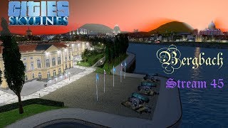 Cities:Skyline.Стрим №45. Bergbach.Le Jardin du Luxembourg. Прямой эфир.Live Stream.