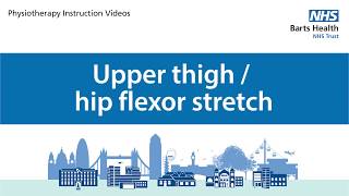 008 Upper thigh or hip flexor stretch - physiotherapy video