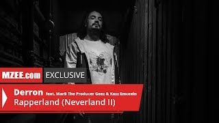 Derron – Rapperland (Neverland II) (MZEE.com Exclusive Audio)
