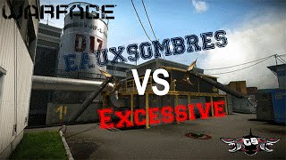 Clan War contre les Excessive WARFACE FR