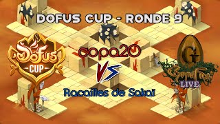 [DOFUS CUP] Ronde 9 - copa20 VS Racailles de Sakaï